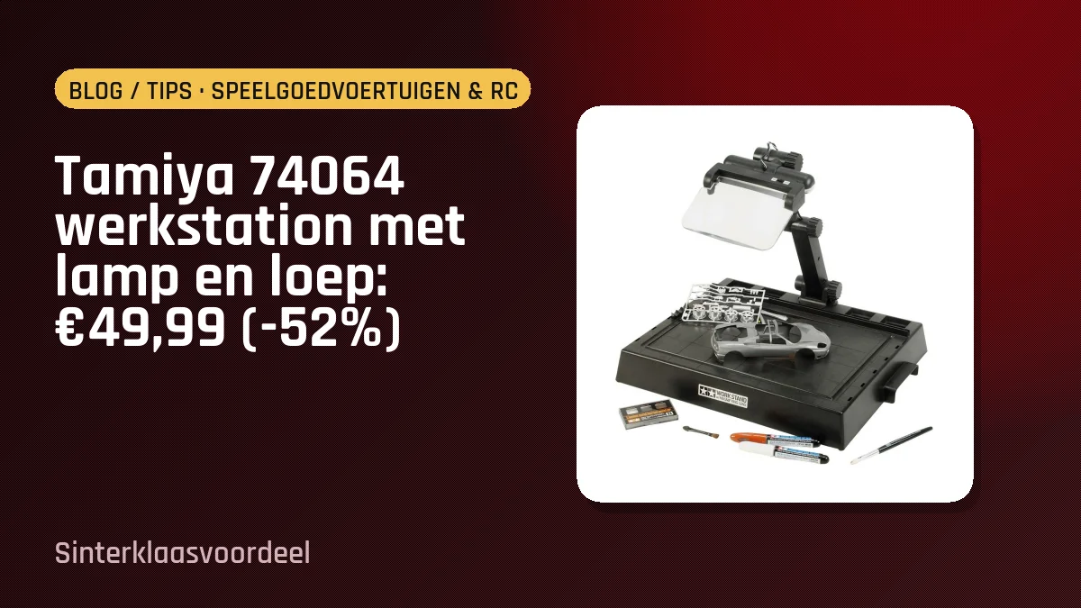 Tamiya 74064 werkstation met lamp en loep: €49,99 (-52%)