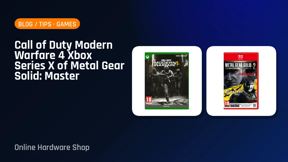 Call of Duty Modern Warfare 4 Xbox Series X of Metal Gear Solid: Master Collection Volume 2 Nintendo Switch 2: welke kies je?