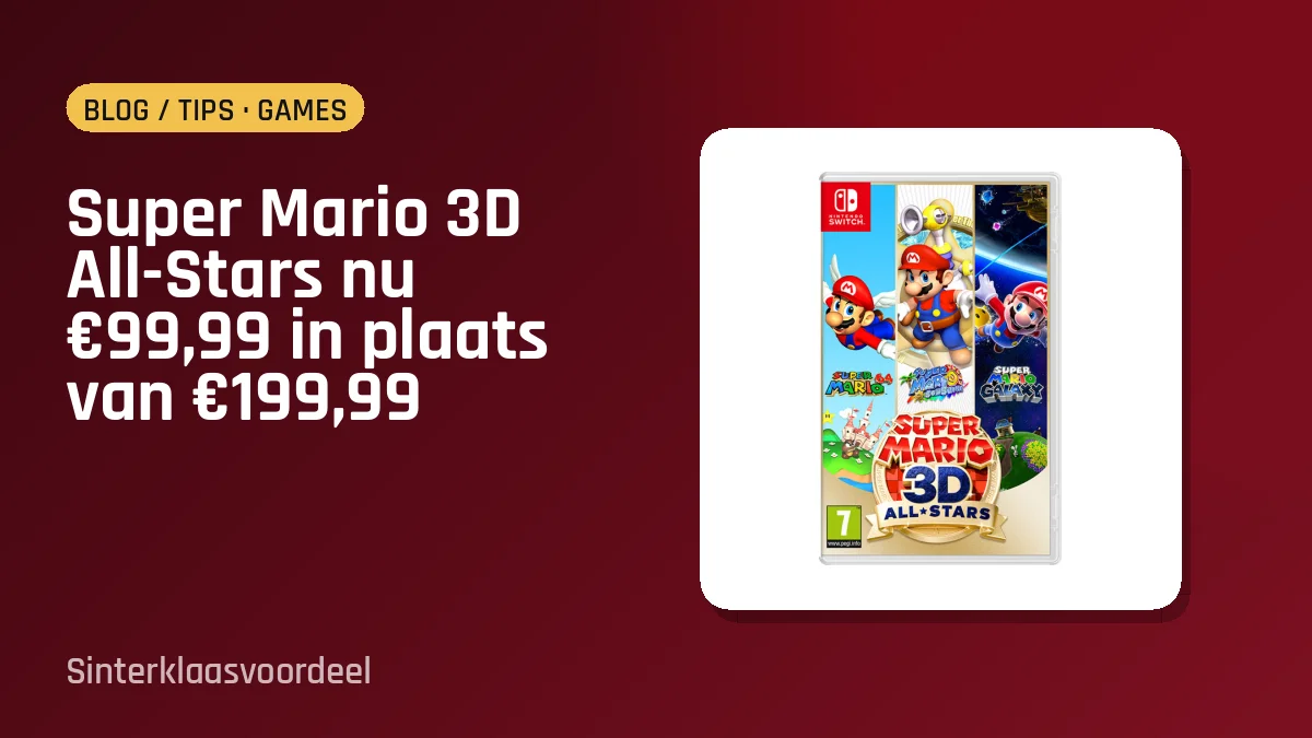 Super Mario 3D All-Stars nu €99,99 in plaats van €199,99